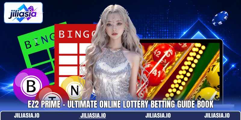 EZ2 Prime - Ultimate Online Lottery Betting Guide Book EZ2 Prime - Ultimate Online Lottery Betting Guide Book