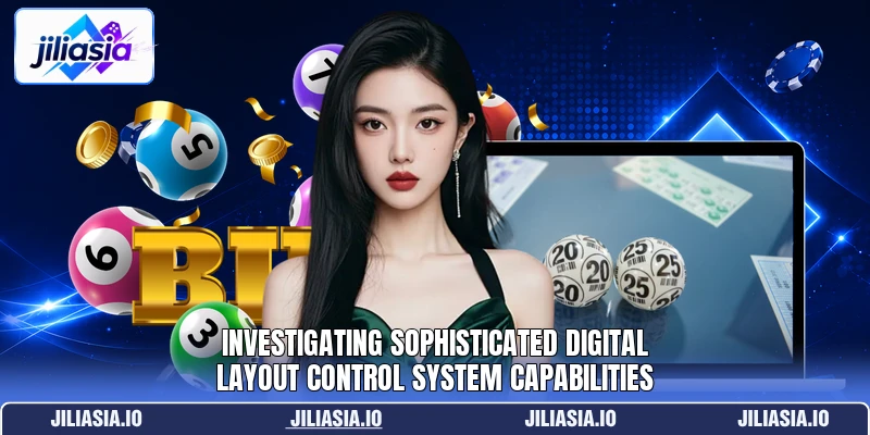 Investigating sophisticated digital layout control system capabilities Investigating sophisticated digital layout control system capabilities