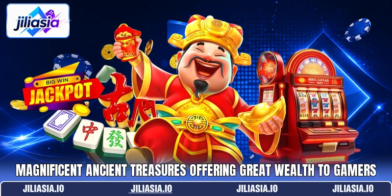 Magnificent ancient treasures offering great wealth to gamers Magnificent ancient treasures offering great wealth to gamers