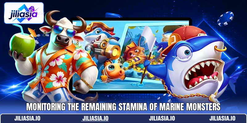 Monitoring the remaining stamina of marine monsters Monitoring the remaining stamina of marine monsters