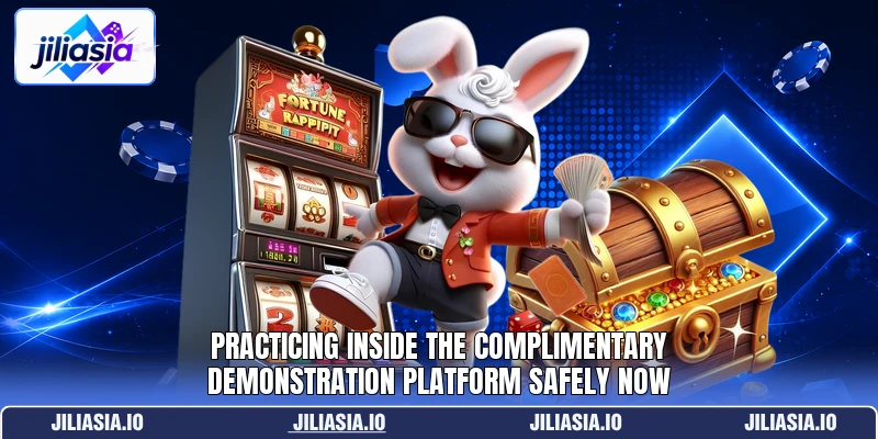 Practicing inside the complimentary demonstration platform safely now Practicing inside the complimentary demonstration platform safely now