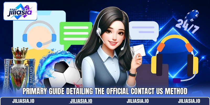 Primary guide detailing the official contact us method Primary guide detailing the official contact us method