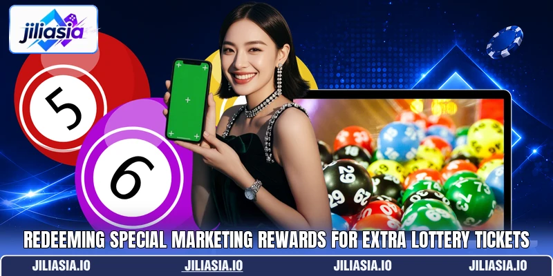 Redeeming special marketing rewards for extra lottery tickets Redeeming special marketing rewards for extra lottery tickets